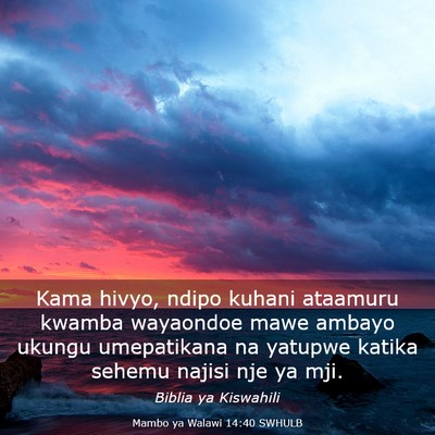Picture 03 - Mambo ya Walawi 14:40 SWHULB - Kama hivyo, ndipo kuhani ataamuru kwamba - Bible Verse Picture