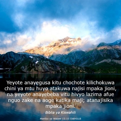 Picture 03 - Mambo ya Walawi 15:10 SWHULB - Yeyote anayegusa kitu chochote kilichokuwa chini - Bible Verse Picture