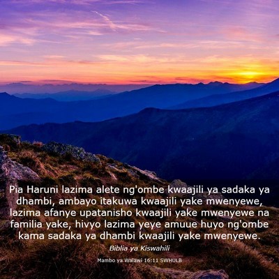 Picture 03 - Mambo ya Walawi 16:11 SWHULB - Pia Haruni lazima alete ng'ombe kwaajili ya - Bible Verse Picture