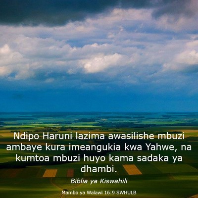 Picture 03 - Mambo ya Walawi 16:9 SWHULB - Ndipo Haruni lazima awasilishe mbuzi ambaye kura - Bible Verse Picture