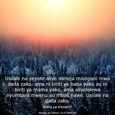 Picture 03 - Mambo ya Walawi 18:9 SWHULB - Usilale na yeyote aliye mmoja miongoni mwa dada - Bible Verse Picture