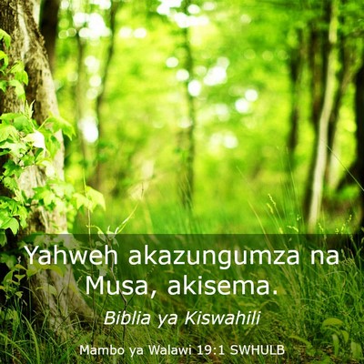 Picture 03 - Mambo ya Walawi 19:1 SWHULB - Yahweh akazungumza na Musa, - Bible Verse Picture