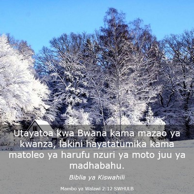 Picture 03 - Mambo ya Walawi 2:12 SWHULB - Utayatoa kwa Bwana kama mazao ya kwanza, lakini - Bible Verse Picture