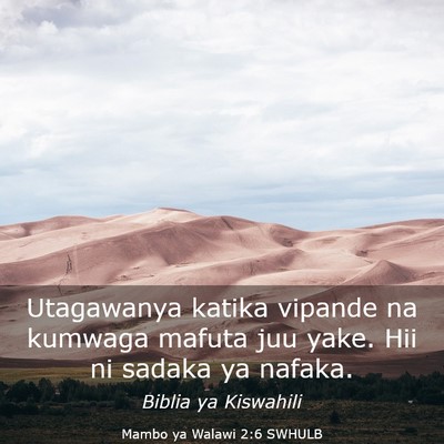 Picture 03 - Mambo ya Walawi 2:6 SWHULB - Utagawanya katika vipande na kumwaga mafuta juu - Bible Verse Picture
