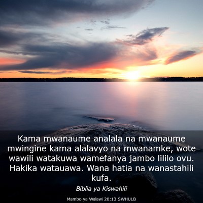 Picture 03 - Mambo ya Walawi 20:13 SWHULB - Kama mwanaume analala na mwanaume mwingine kama - Bible Verse Picture