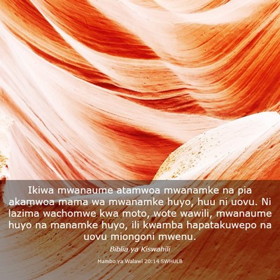 Picture 03 - Mambo ya Walawi 20:14 SWHULB - Ikiwa mwanaume atamwoa mwanamke na pia akamwoa - Bible Verse Picture