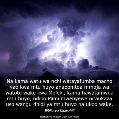 Picture 03 - Mambo ya Walawi 20:4 SWHULB - Na kama watu wa nchi watayafumba macho yao kwa - Bible Verse Picture