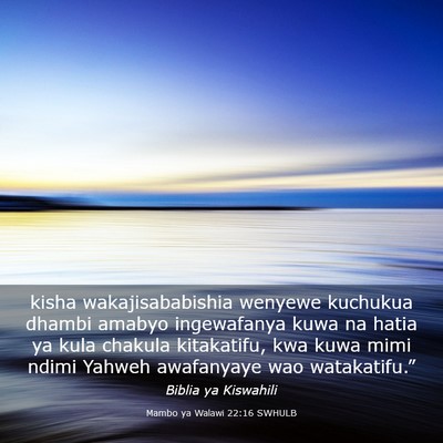Picture 03 - Mambo ya Walawi 22:16 SWHULB - kisha wakajisababishia wenyewe kuchukua dhambi - Bible Verse Picture