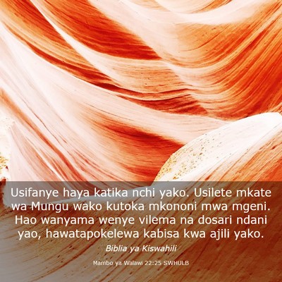 Picture 03 - Mambo ya Walawi 22:25 SWHULB - Usifanye haya katika nchi yako. Usilete mkate wa - Bible Verse Picture