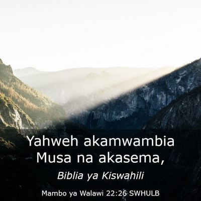 Picture 03 - Mambo ya Walawi 22:26 SWHULB - Yahweh akamwambia Musa na - Bible Verse Picture
