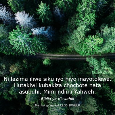 Picture 03 - Mambo ya Walawi 22:30 SWHULB - Ni lazima iliwe siku iyo hiyo inayotolewa. - Bible Verse Picture