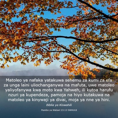 Picture 03 - Mambo ya Walawi 23:13 SWHULB - Matoleo ya nafaka yatakuwa sehemu za kumi za efa - Bible Verse Picture