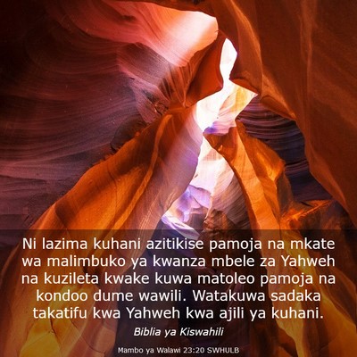 Picture 03 - Mambo ya Walawi 23:20 SWHULB - Ni lazima kuhani azitikise pamoja na mkate wa - Bible Verse Picture