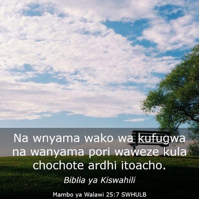 Picture 03 - Mambo ya Walawi 25:7 SWHULB - Na wnyama wako wa kufugwa na wanyama pori waweze - Bible Verse Picture