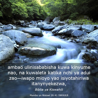Picture 03 - Mambo ya Walawi 26:41 SWHULB - ambao ulinisababisha kuwa kinyume nao, na - Bible Verse Picture