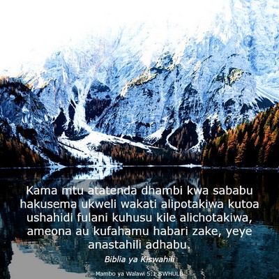 Picture 03 - Mambo ya Walawi 5:1 SWHULB - Kama mtu atatenda dhambi kwa sababu hakusema - Bible Verse Picture