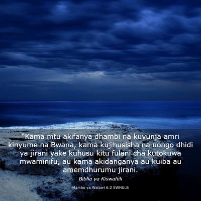 Picture 03 - Mambo ya Walawi 6:2 SWHULB - “Kama mtu akifanya dhambi na kuvunja amri - Bible Verse Picture