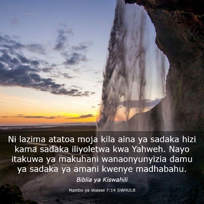 Picture 03 - Mambo ya Walawi 7:14 SWHULB - Ni lazima atatoa moja kila aina ya sadaka hizi - Bible Verse Picture