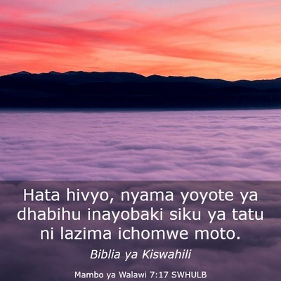 Picture 03 - Mambo ya Walawi 7:17 SWHULB - Hata hivyo, nyama yoyote ya dhabihu inayobaki - Bible Verse Picture