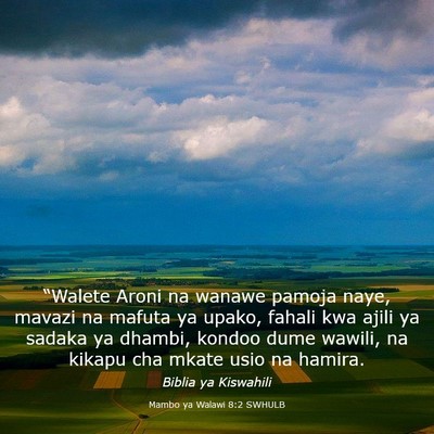 Picture 03 - Mambo ya Walawi 8:2 SWHULB - “Walete Aroni na wanawe pamoja naye, mavazi na - Bible Verse Picture