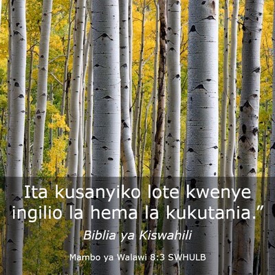 Picture 03 - Mambo ya Walawi 8:3 SWHULB - Ita kusanyiko lote kwenye ingilio la hema la - Bible Verse Picture