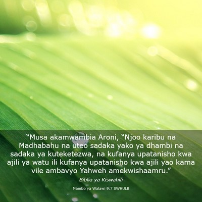 Picture 03 - Mambo ya Walawi 9:7 SWHULB - “Musa akamwambia Aroni, “Njoo karibu na - Bible Verse Picture