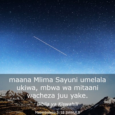 Picture 03 - Maombolezo 5:18 SWHULB - maana Mlima Sayuni umelala ukiwa, mbwa wa mitaani - Bible Verse Picture