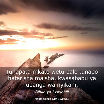 Picture 03 - Maombolezo 5:9 SWHULB - Tunapata mkate wetu pale tunapo hatarisha maisha, - Bible Verse Picture