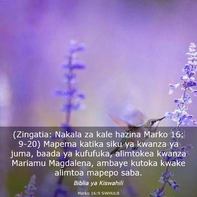 Picture 03 - Marko 16:9 SWHULB - (Zingatia: Nakala za kale hazina Marko 16: 9-20) - Bible Verse Picture