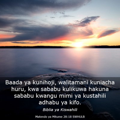 Picture 03 - Matendo ya Mitume 28:18 SWHULB - Baada ya kunihoji, walitamani kuniacha huru, kwa - Bible Verse Picture