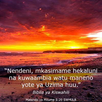 Picture 03 - Matendo ya Mitume 5:20 SWHULB - “Nendeni, mkasimame hekaluni na kuwaambia watu - Bible Verse Picture