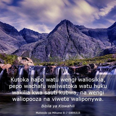 Picture 03 - Matendo ya Mitume 8:7 SWHULB - Kutoka hapo watu wengi waliosikia, pepo wachafu - Bible Verse Picture