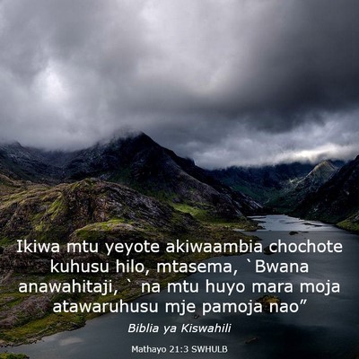 Picture 03 - Mathayo 21:3 SWHULB - Ikiwa mtu yeyote akiwaambia chochote kuhusu hilo, - Bible Verse Picture