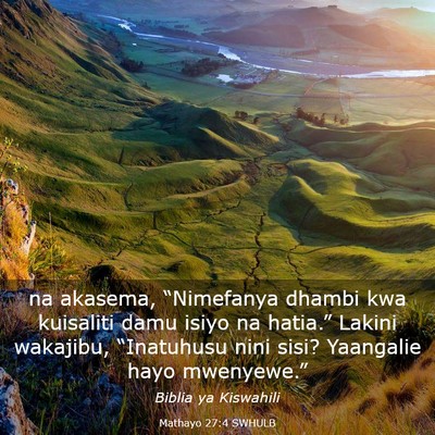 Picture 03 - Mathayo 27:4 SWHULB - na akasema, “Nimefanya dhambi kwa kuisaliti - Bible Verse Picture