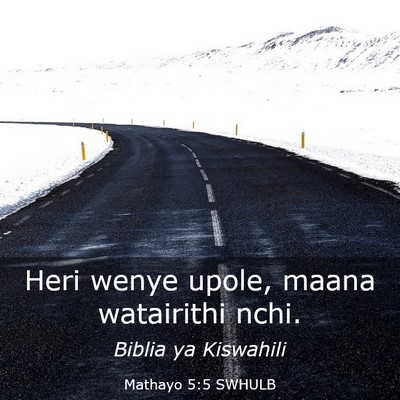 Picture 03 - Mathayo 5:5 SWHULB - Heri wenye upole, maana watairithi - Bible Verse Picture