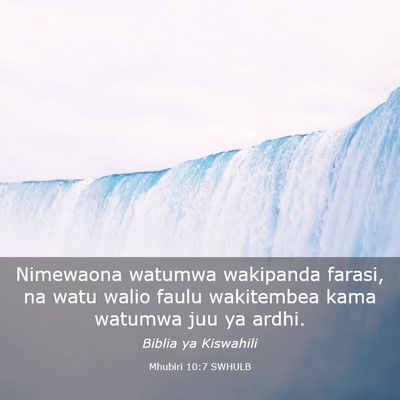 Picture 03 - Mhubiri 10:7 SWHULB - Nimewaona watumwa wakipanda farasi, na watu walio - Bible Verse Picture