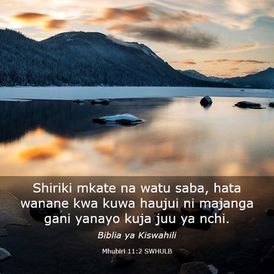 Picture 03 - Mhubiri 11:2 SWHULB - Shiriki mkate na watu saba, hata wanane kwa kuwa - Bible Verse Picture