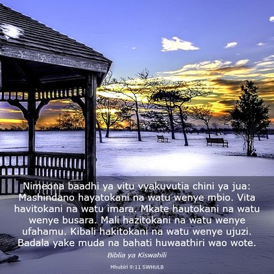 Picture 03 - Mhubiri 9:11 SWHULB - Nimeona baadhi ya vitu vyakuvutia chini ya jua: - Bible Verse Picture