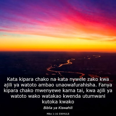 Picture 03 - Mika 1:16 SWHULB - Kata kipara chako na kata nywele zako kwa ajili - Bible Verse Picture