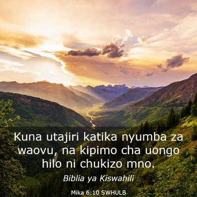 Picture 03 - Mika 6:10 SWHULB - Kuna utajiri katika nyumba za waovu, na kipimo - Bible Verse Picture