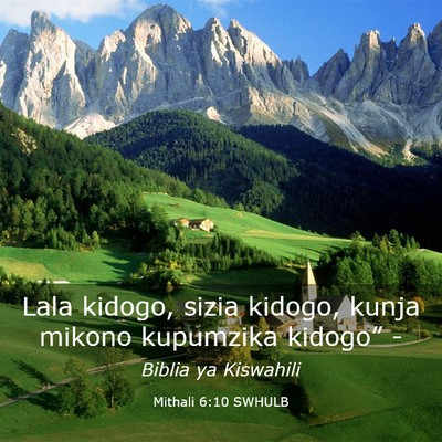 Picture 03 - Mithali 6:10 SWHULB - Lala kidogo, sizia kidogo, kunja mikono kupumzika - Bible Verse Picture