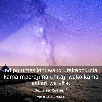 Picture 03 - Mithali 6:11 SWHULB - ndipo umasikini wako utakapokujia kama mporaji na - Bible Verse Picture