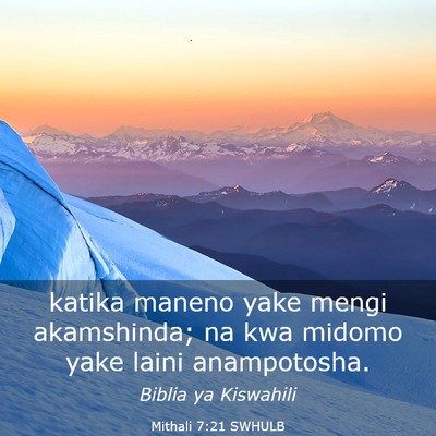 Picture 03 - Mithali 7:21 SWHULB - katika maneno yake mengi akamshinda; na kwa - Bible Verse Picture