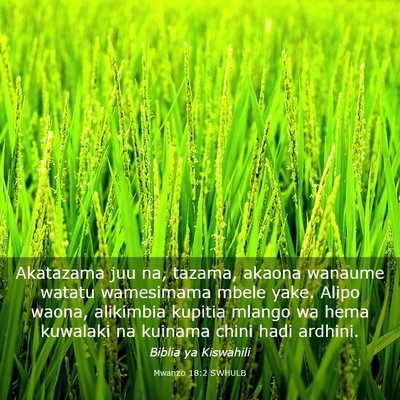 Picture 03 - Mwanzo 18:2 SWHULB - Akatazama juu na, tazama, akaona wanaume watatu - Bible Verse Picture