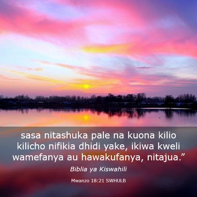 Picture 03 - Mwanzo 18:21 SWHULB - sasa nitashuka pale na kuona kilio kilicho - Bible Verse Picture