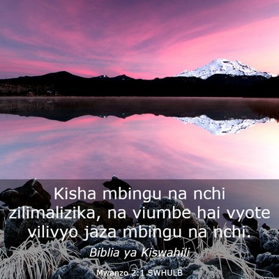 Picture 03 - Mwanzo 2:1 SWHULB - Kisha mbingu na nchi zilimalizika, na viumbe hai - Bible Verse Picture