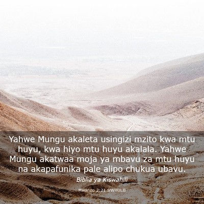Picture 03 - Mwanzo 2:21 SWHULB - Yahwe Mungu akaleta usingizi mzito kwa mtu huyu, - Bible Verse Picture