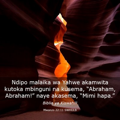 Picture 03 - Mwanzo 22:11 SWHULB - Ndipo malaika wa Yahwe akamwita kutoka mbinguni - Bible Verse Picture