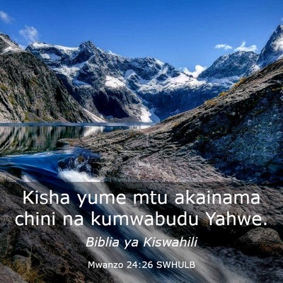 Picture 03 - Mwanzo 24:26 SWHULB - Kisha yume mtu akainama chini na kumwabudu - Bible Verse Picture