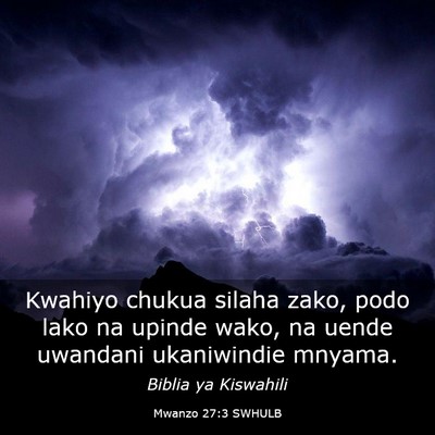 Picture 03 - Mwanzo 27:3 SWHULB - Kwahiyo chukua silaha zako, podo lako na upinde - Bible Verse Picture